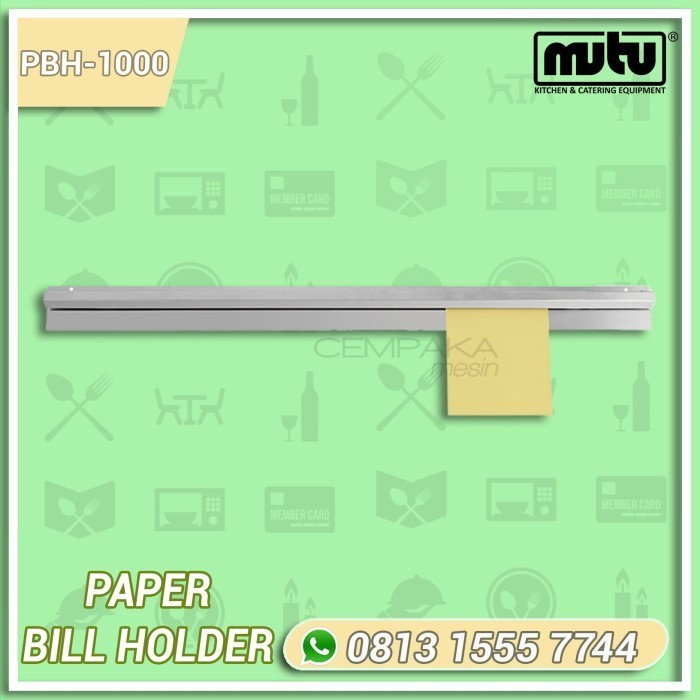 

Penjepit Menu Tagihan Paper Bill Holder Stainless Steel Mutu PBH-1000