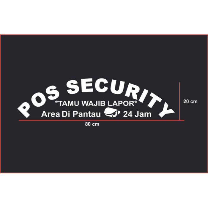 

Sticker Pos Security P.80cm Custom,Stiker Cutting Custom