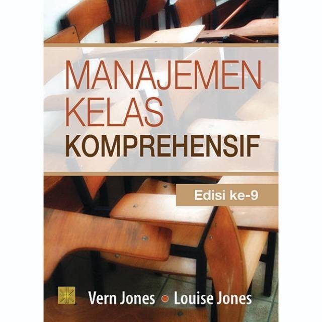 Manajemen Kelas Komprehensif  Vern Jones & Louise Jones #PRENADA