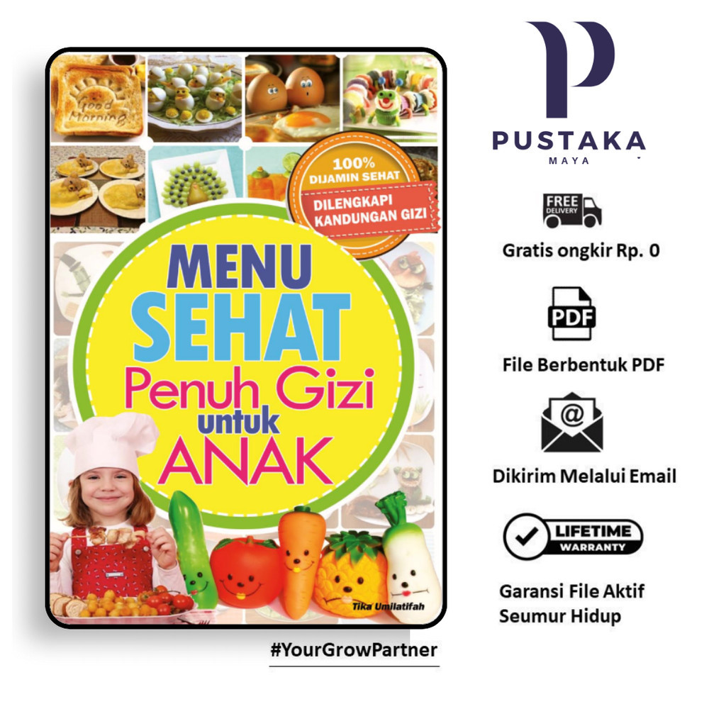 

396. MENU SEHAT PENUH GIZI UNTUK ANAK (TIKA UMILATIFAH) - [-]