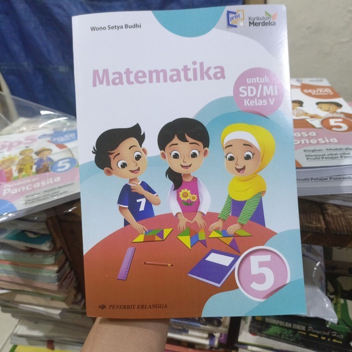 

MATEMATIKA UNTUK SD & MI KELAS 5 KURIKULUM MERDEKA ERLANGGA