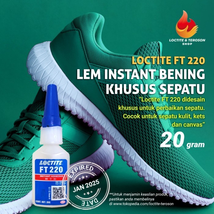 

LEM SEPATU KETS KANVAS DAN KULIT TERKUAT LOCTITE FT 220 20GRAM