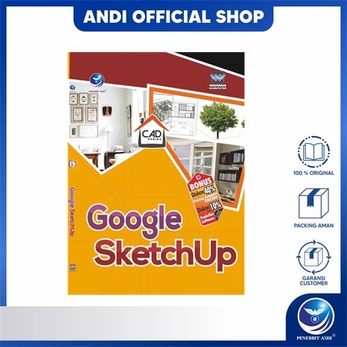 Penerbit Andi - Buku  CAD Series : Google Sketchup