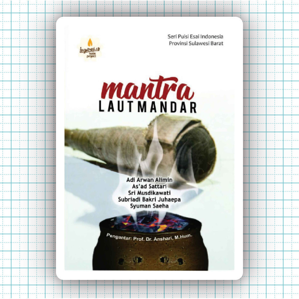 Buku Mantra Laut Mandar - Adi Arwan Alimin