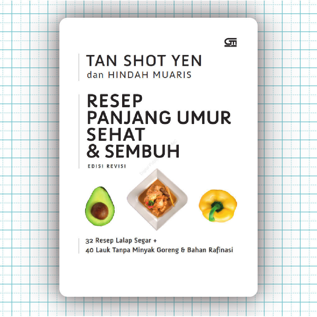 Buku Resep Panjang Umur Sehat Dan Sembuh Edisi Revisi - Tan Shot Yen