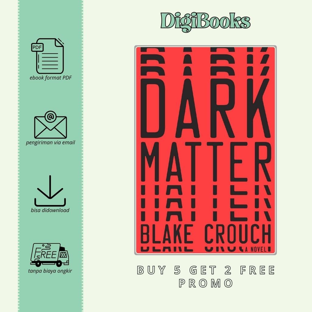 

Dark Matter - Blake Crouch (Bahasa Inggris)