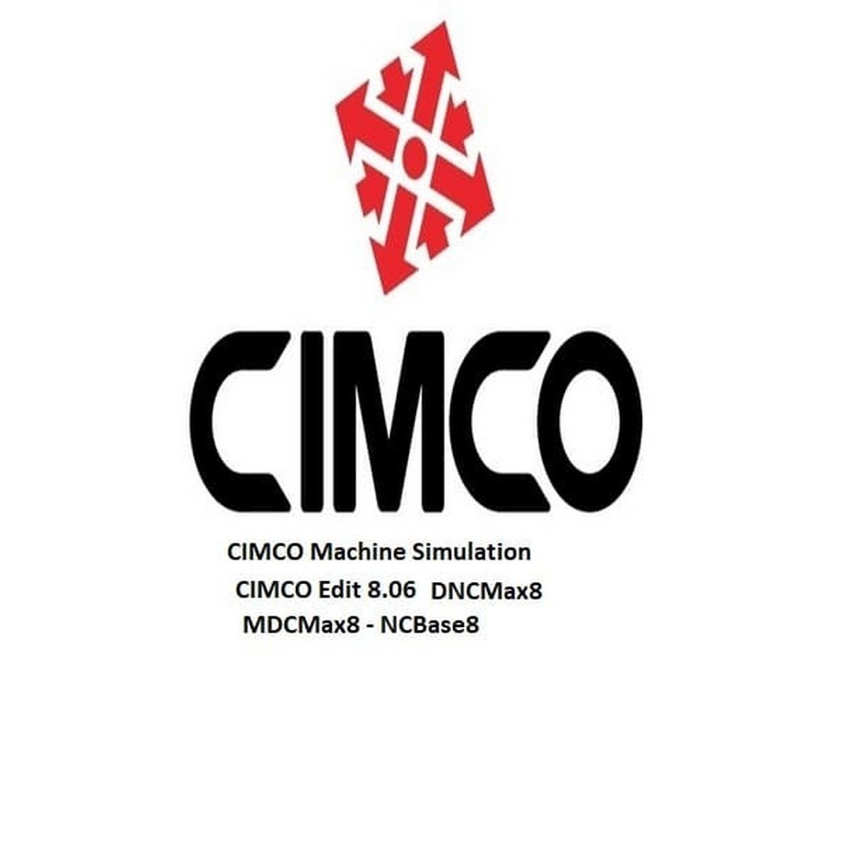 CIMCO Software 8.06 - CNC Software