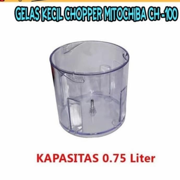 #@#@#@#@] gelas chopper mitochiba ch 200 / ch 100