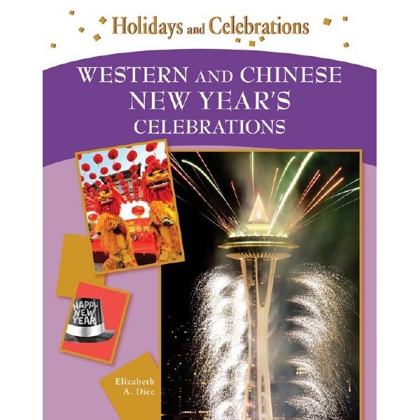 

Holidays and Celebrations - Western and Chinese New Year's Celebrations ( D )