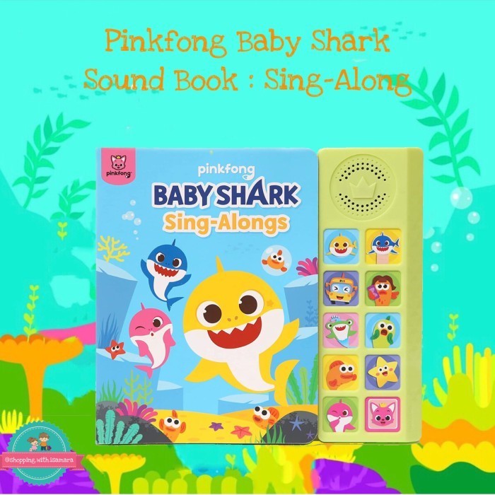 Terlaris Pinkfong Baby Shark Sound Book Sing-Along / Buku Soundbook Babyshark SALE