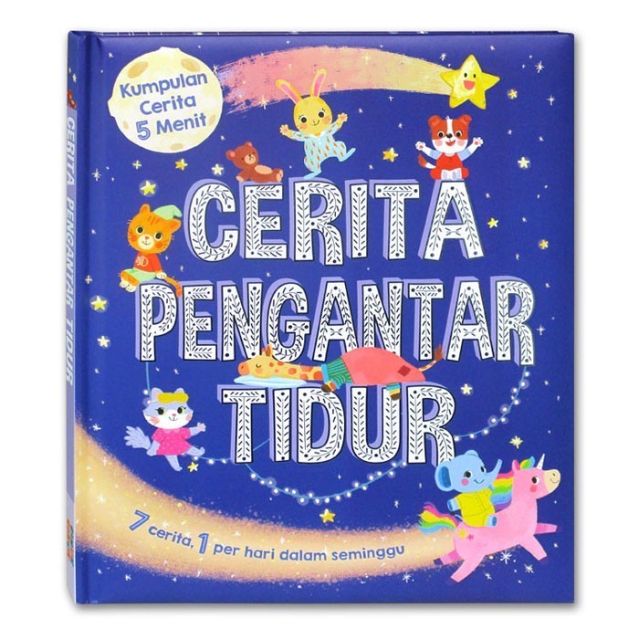 

Kumpulan Cerita 5 Menit (1 buku ada 7 cerita, 1 perHari dlm Seminggu!)