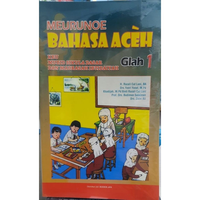 BUKU BAHASA ACEH MEURUNO BAHASA ACEH GLAH 1