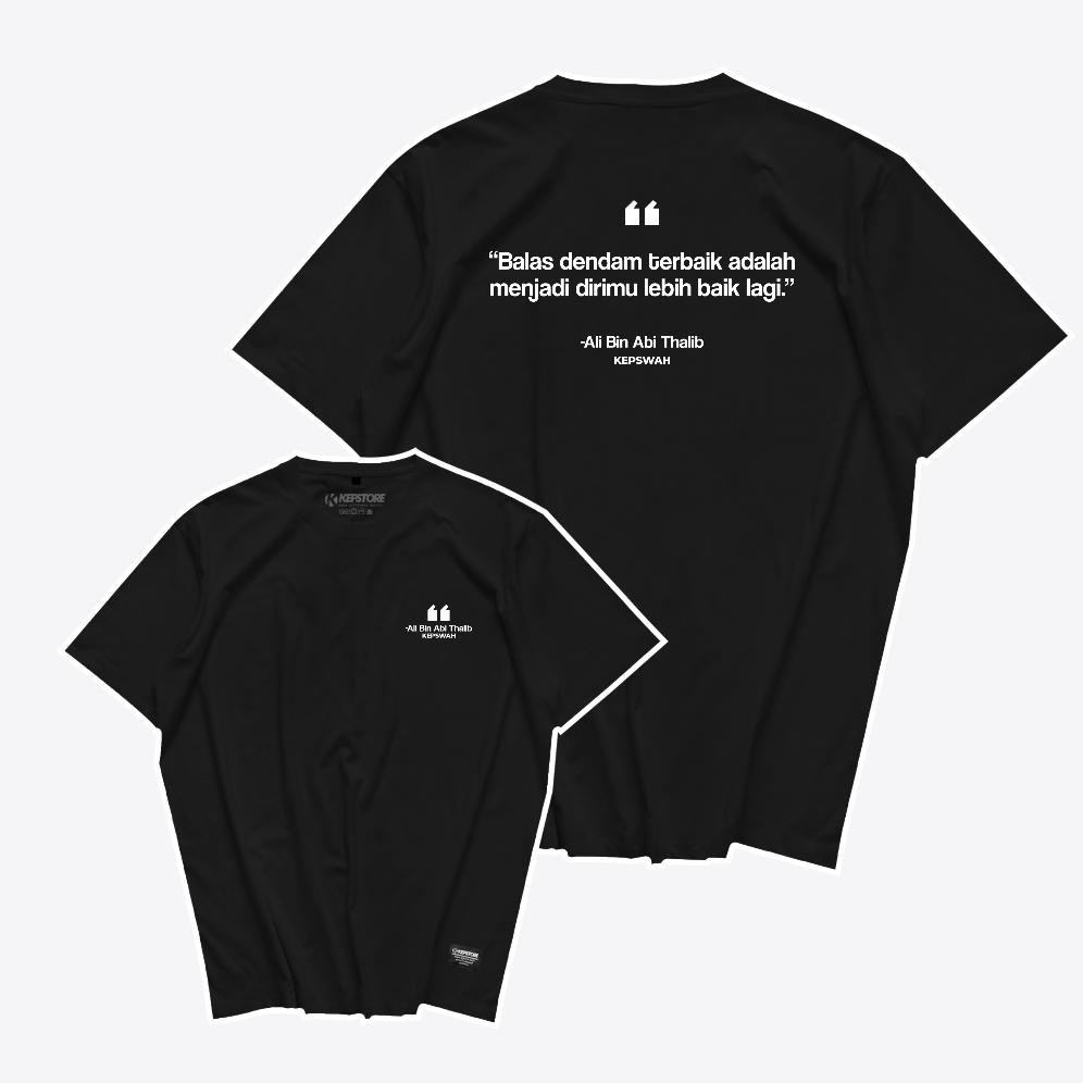 Terlaris Kaos Quotes Ali Bin Abi Thalib Versi 1 Baju Dakwah Sahabat Nabi Muslim Pria Islami Combed 2
