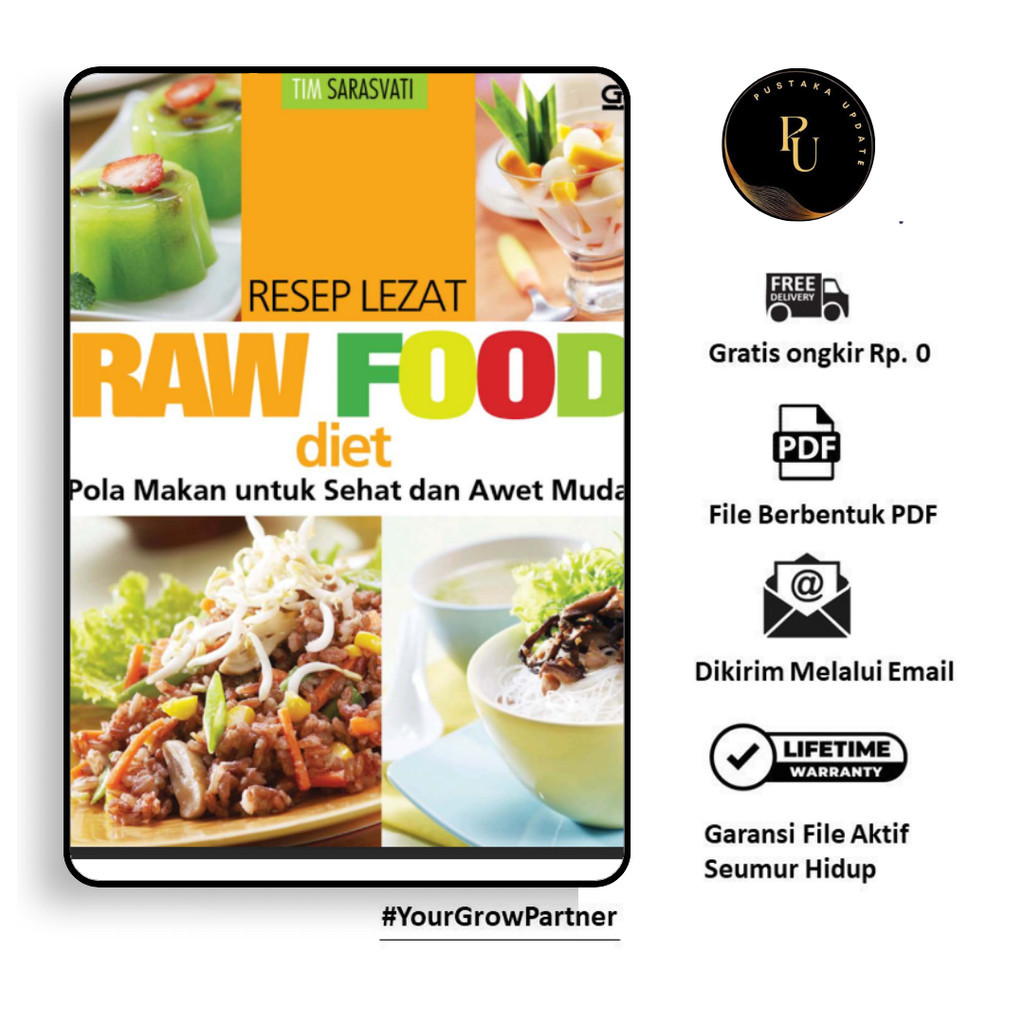 

376. RESEP LEZAT RAW FOOD DIET POLA MAKAN UNTUK SEHA - [-]