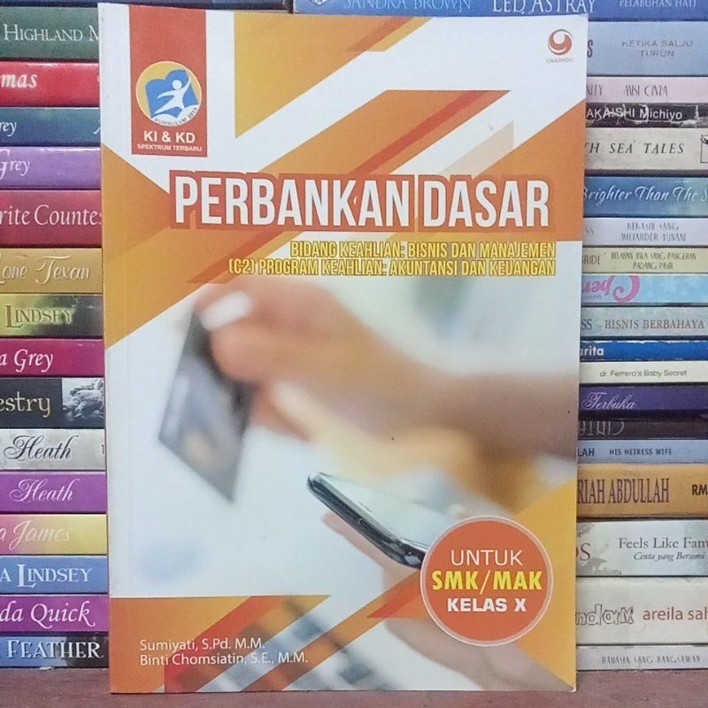 

PERBANKAN DASAR UNTUK SMK KELAS 10 PENERBIT GRASINDO KURIKULUM 2013