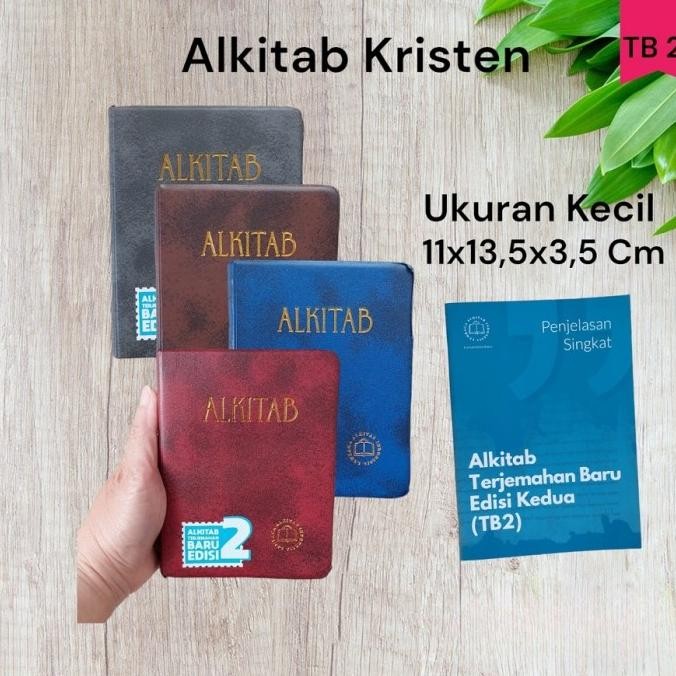 

Alkitab Kristen Kecil LAI TB2 032 Two Tone Terjemahan Baru 2