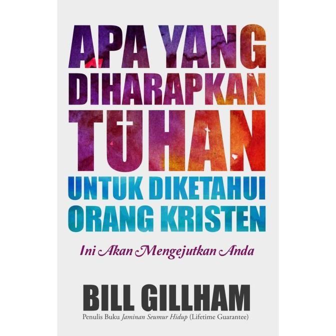 

Buku Apa yang Diharapkan Tuhan untuk Diketahui Orang Kristen