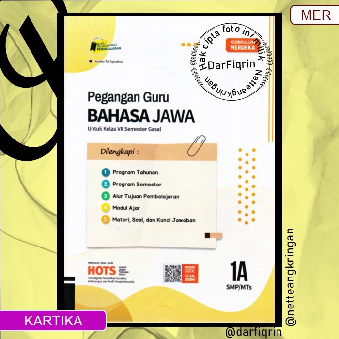 Pegangan Guru Bahasa Jawa Kelas 7 Semester 1-SMP/MTs KURMER Kurikulum Merdeka-Kartika-HOTS-Yunika