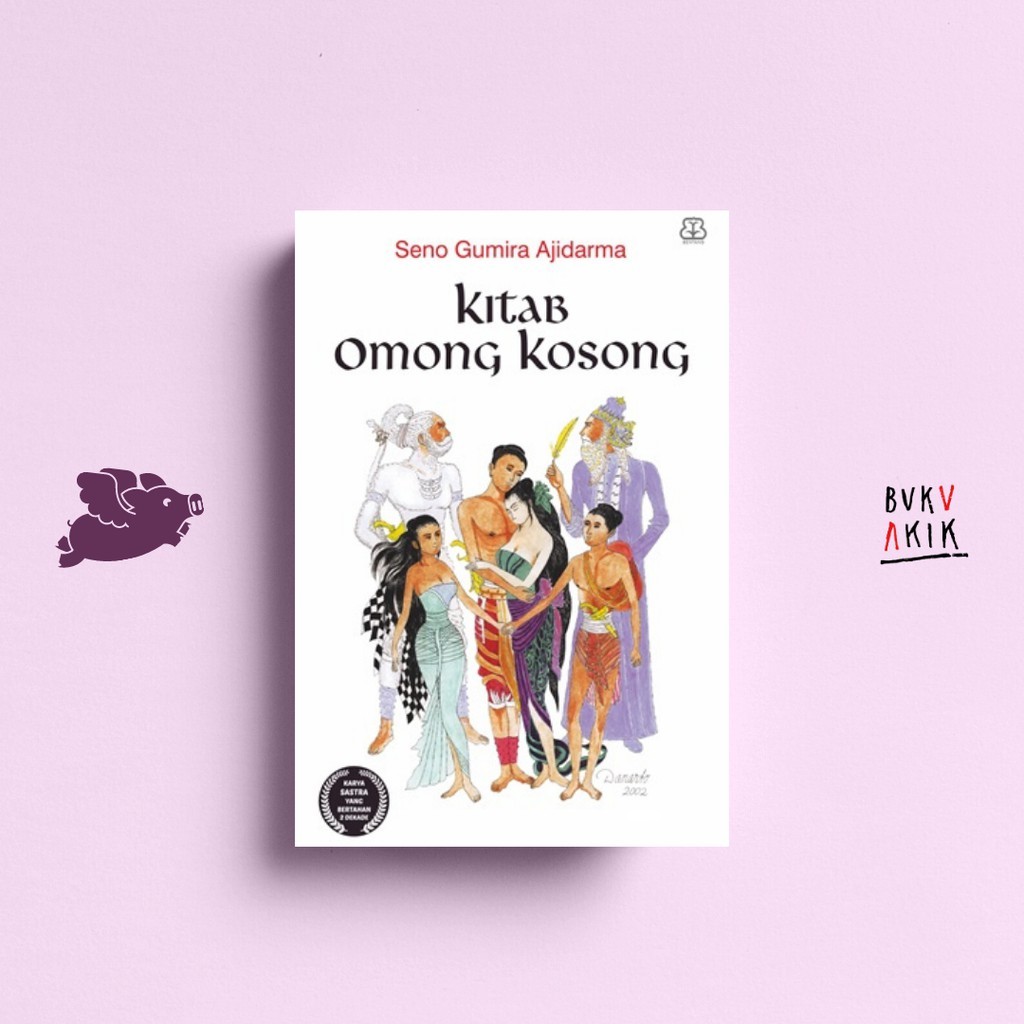 KITAB OMONG KOSONG - SENO GUMIRA AJIDARMA