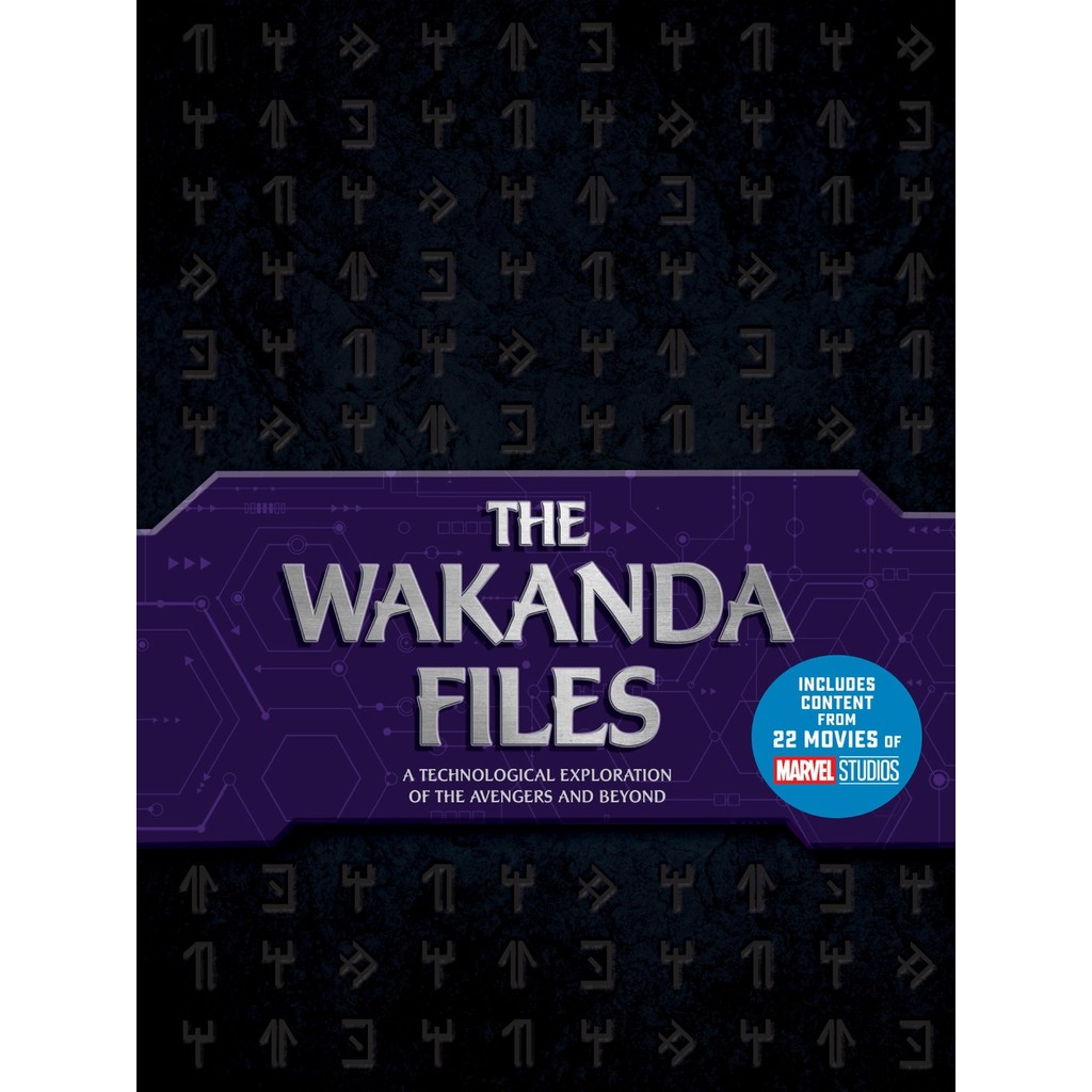 

The Wakanda Files - A Technological Exploration of the Avengers and Beyond ( D )