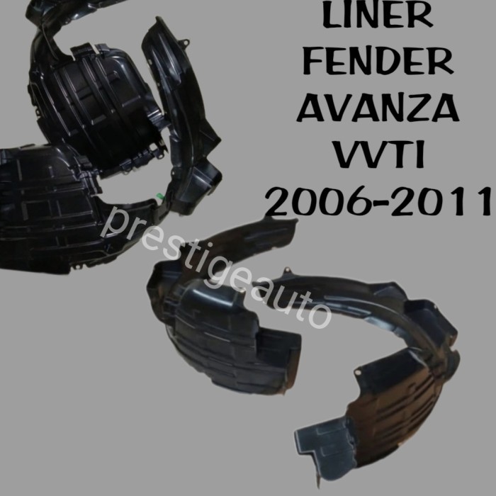 LINER FENDER ORI AVANZA VVTI 2006-2011 HIGH QUALITY