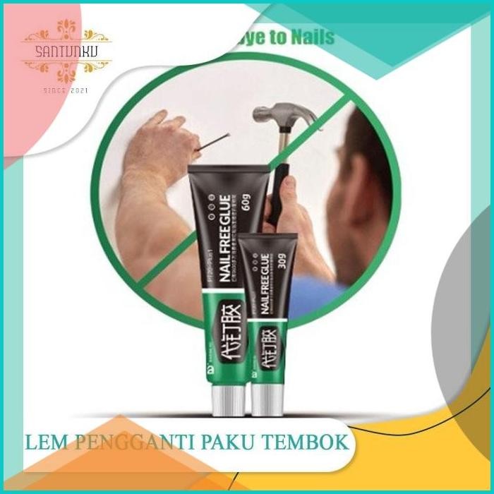 

LEM PENGGANTI PAKU TEMBOK 60GR ADHESIVE GLUE [SANTUNKU] 140BZ4 perkak