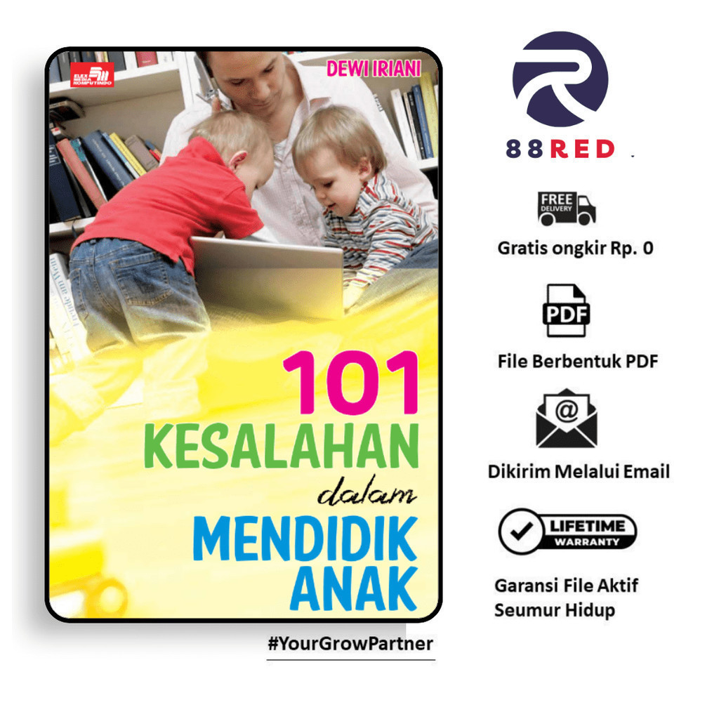 

223. 101 KESALAHAN DALAM MENDIDIK ANAK (DEWI IRIANI) - [-]
