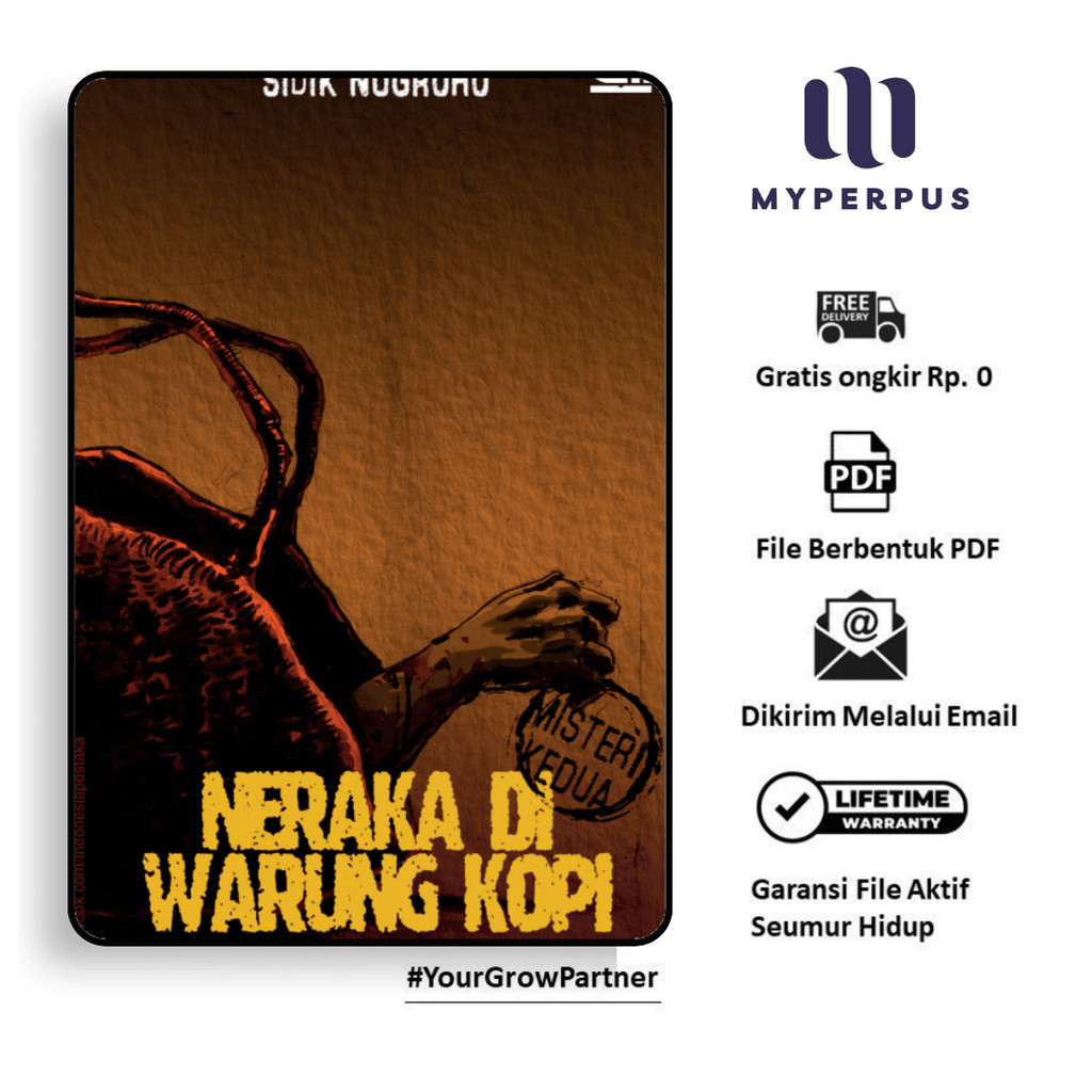 

837. Neraka Di Warung Kopi (Misteri Kedua) (Sidik N)