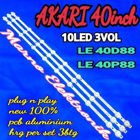 LAMPU BL BACKLIGHT LED TV AKARI 40 INCH LE-40D88 LE-40P88 LE 40D88 LE 40P88 BL 40IN AKARI LE40D88 LE