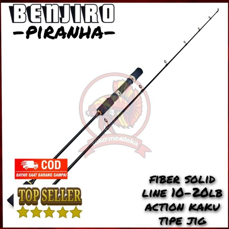 ORIGINAL Joran pancing jigging laut benjiro piranha kaku line 10-20lb panjang 165 180 198 CM h-4