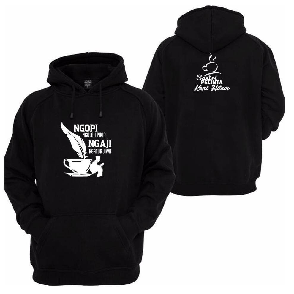 Promo Hoodie Ngopi Ngolah Pikir Ngaji Ngatur Jiwa Santri Pecinta Kopi Hitam Tm Ngopi Ngaji + Belakan