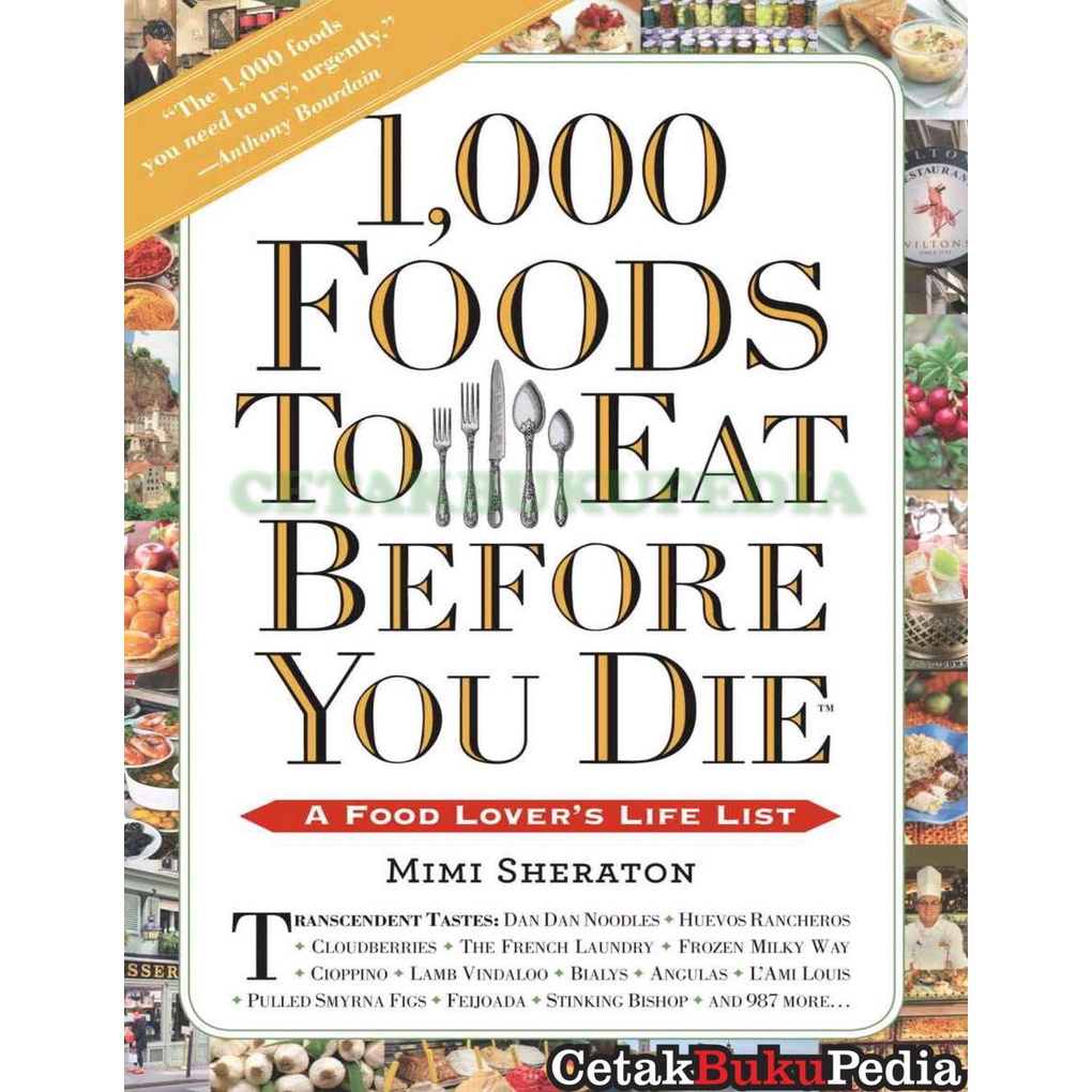 1000 Foods To Eat Before You Die