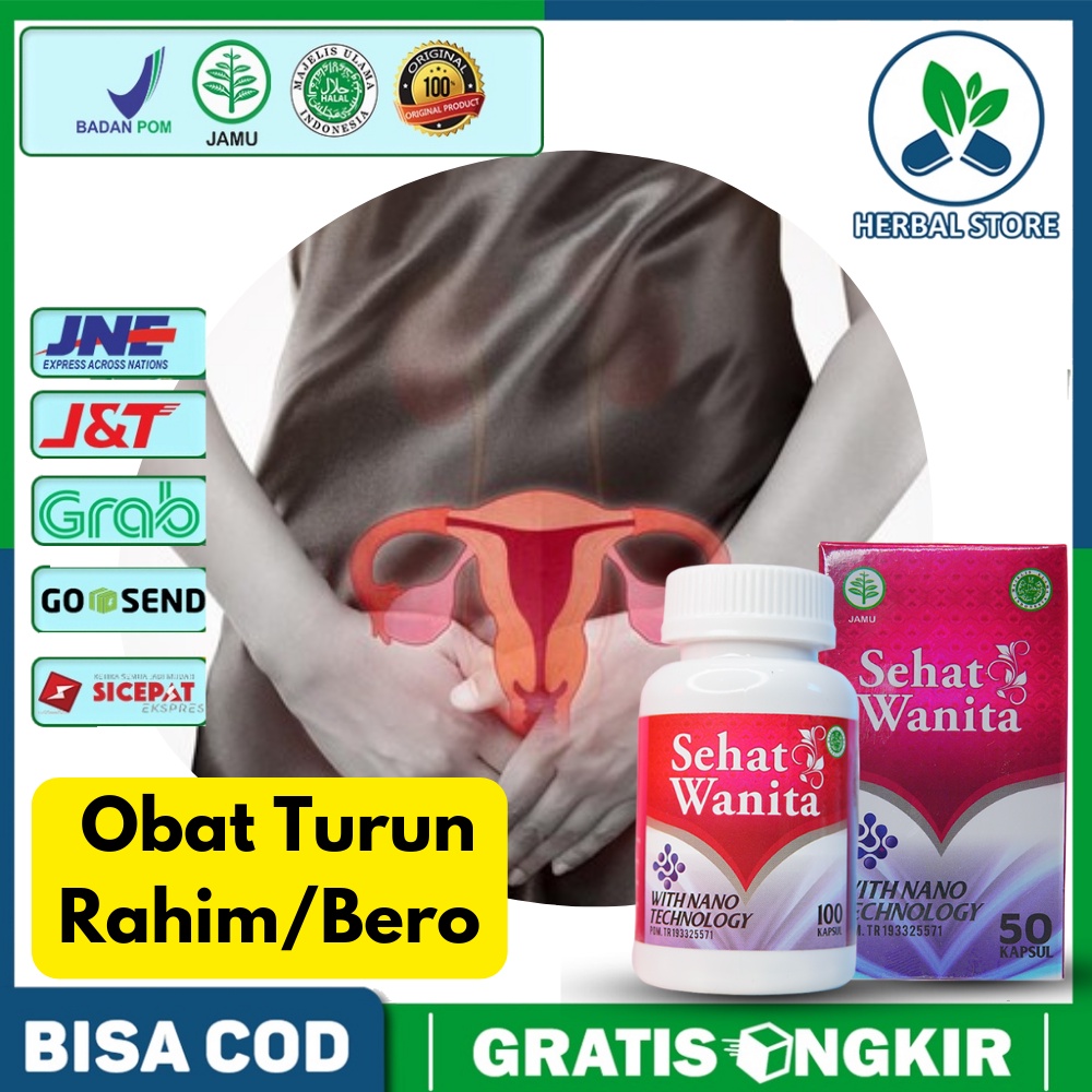 Obat Turun Rahim, Turun Peranakan / Turun Bero , Nyeri Perut Bagian Bawah / Prolaps Sehat Wanita 100
