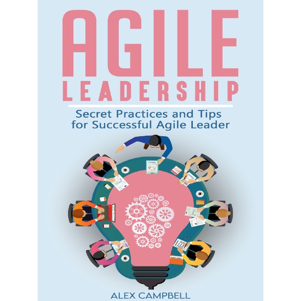 

Agile Leadership