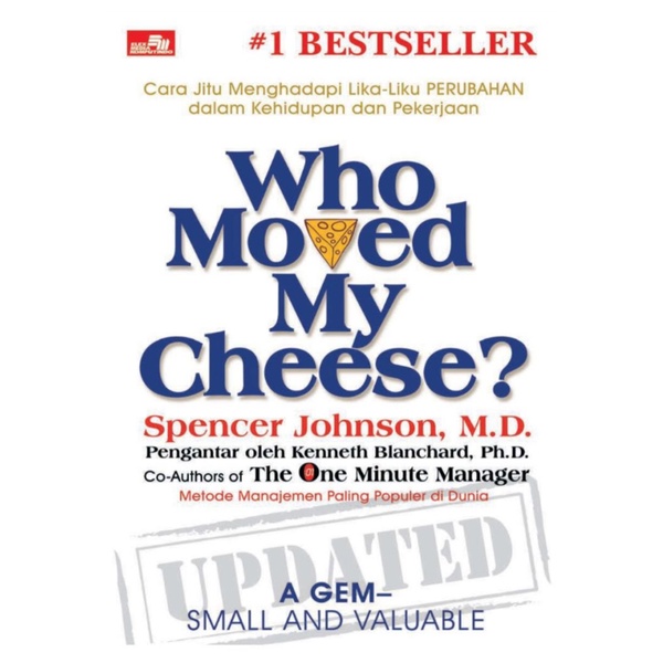 

Who Moved My Cheese (Bahasa Indonesia)