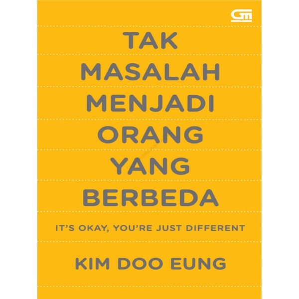 

Tak Masalah Menjadi Orang yang Berbeda