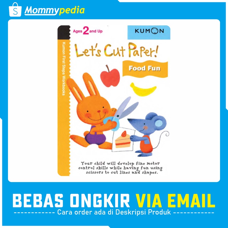 

KUMON Ages 2 and Up / Umur 2 Tahun - Let's Cut Paper! Food Fun