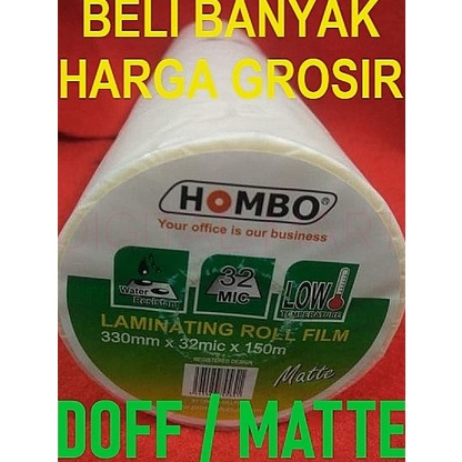 

Segera Dapatkan Hombo Plastik Laminating Roll Matte 330mm x 32mic x 150m