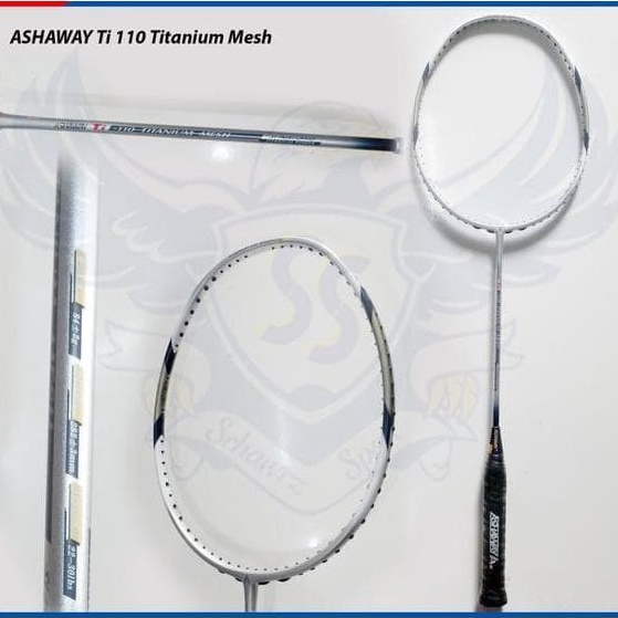 Serbuuuu.. RAKET BADMINTON ASHAWAY TI 110 TI110 TITANIUM MESH MADE IN USA