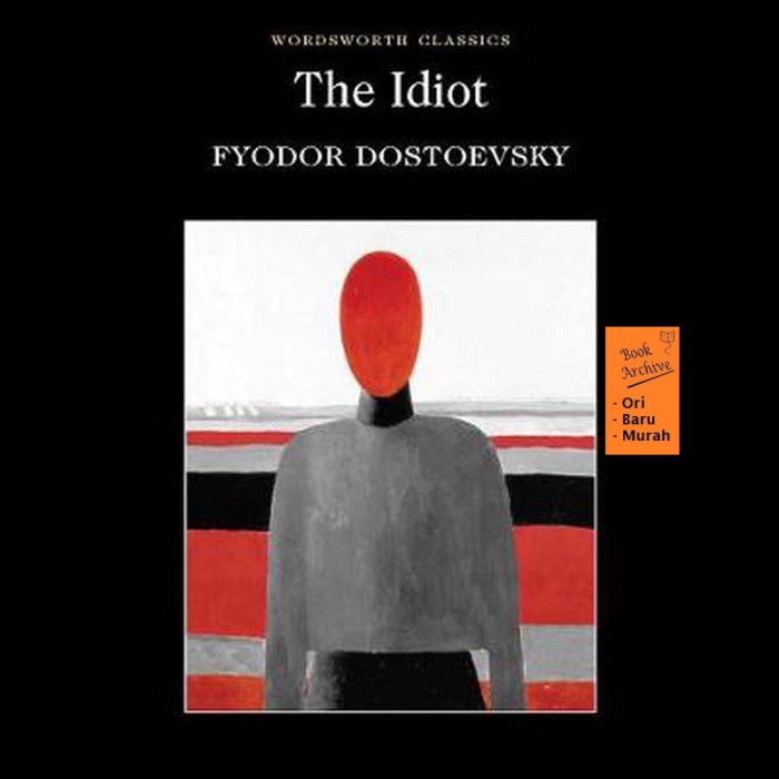 The Idiot Fyodor Dostoevsky Berkualitas