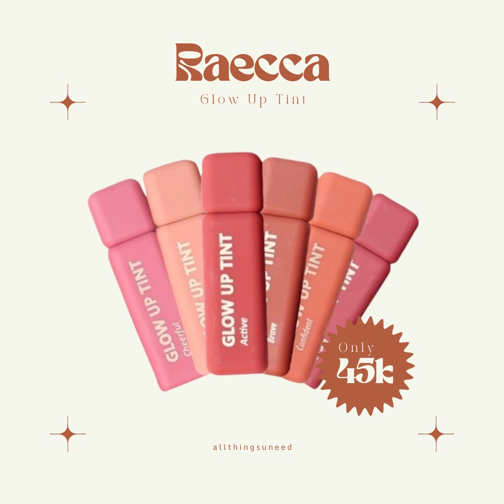 Raecca Glow Up Tint