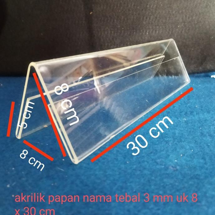 

,,,,,,,] akrilik papan nama uk 8 x 30 cm tebal 3 mm
