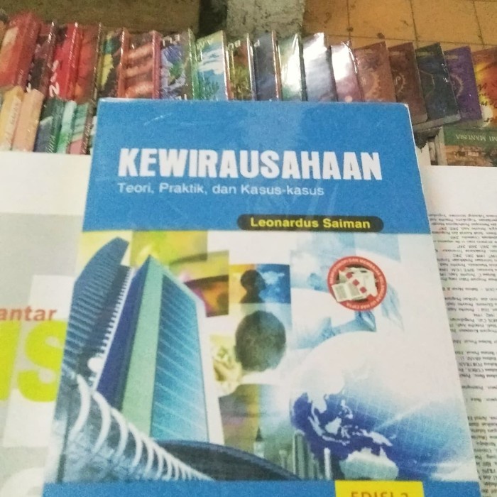 

Buku Kewirausahaan tiori praktek by Leonardus Saiman