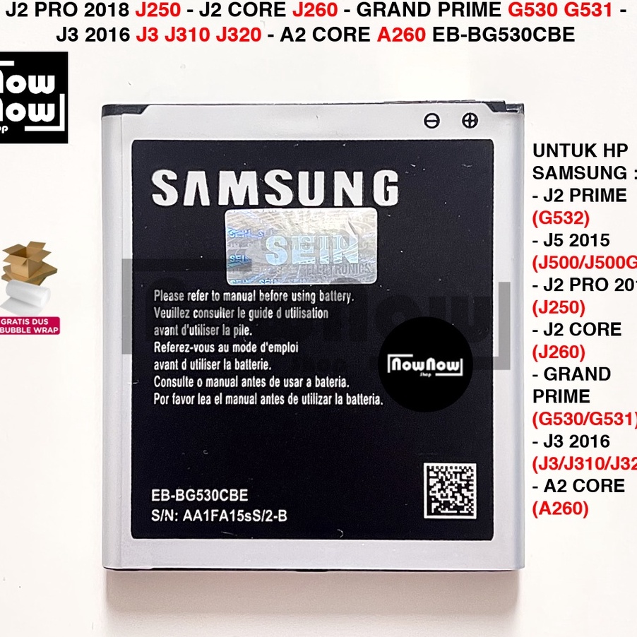 (K8U/✔> Baterai Samsung Galaxy J2 Prime G532 - J5 2015 J500 J500G - J2 Pro 2018 J250 - J2 Core J260 