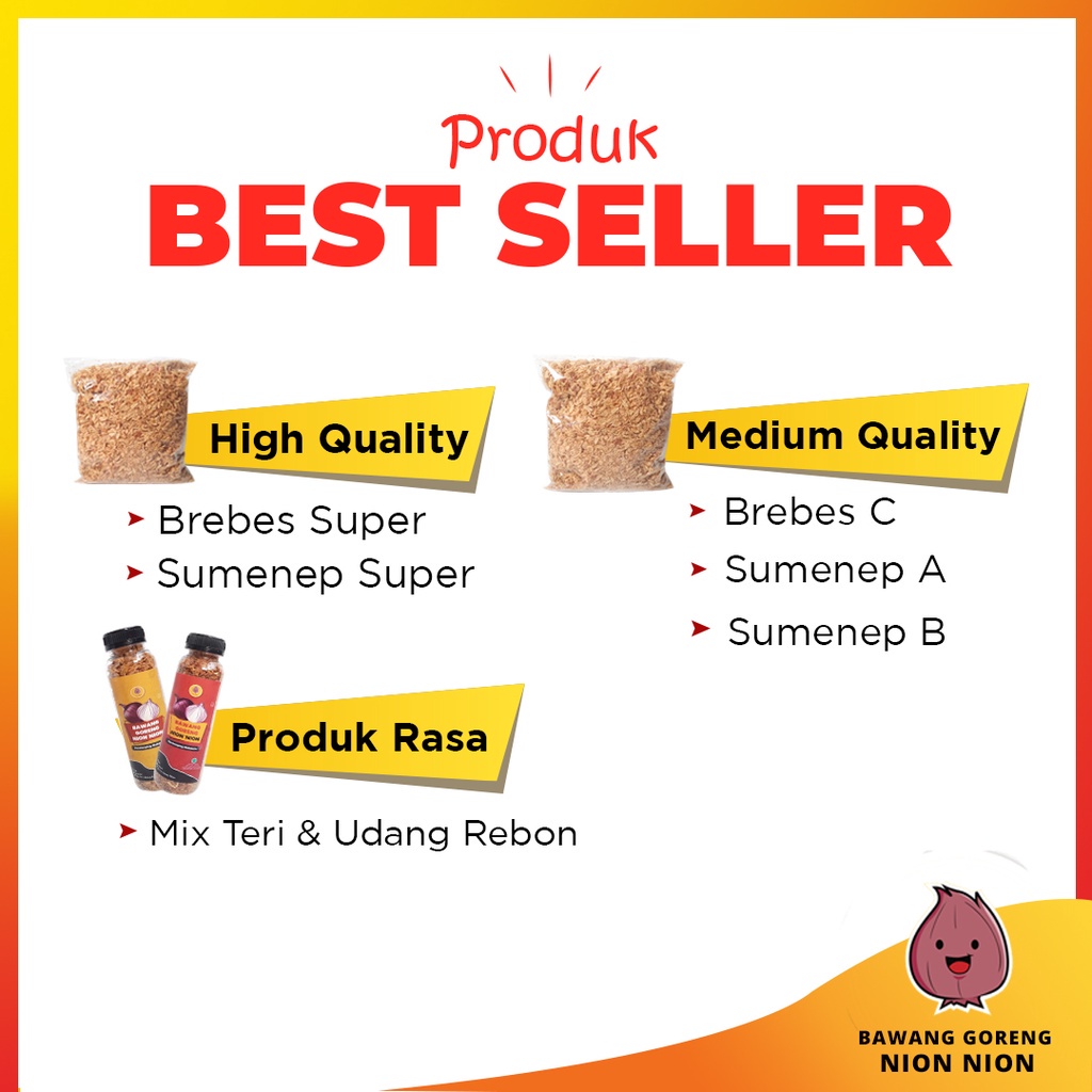 

Bawang Goreng Brebes A ( 1 Kg )