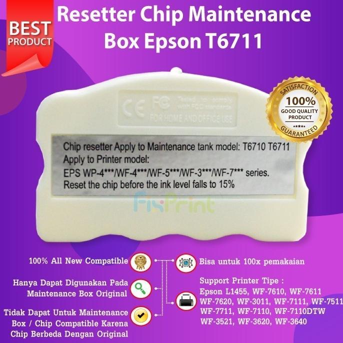 Resetter Original Chip Maintenance Box T6711 Epson L1455 WF7611 WF7610