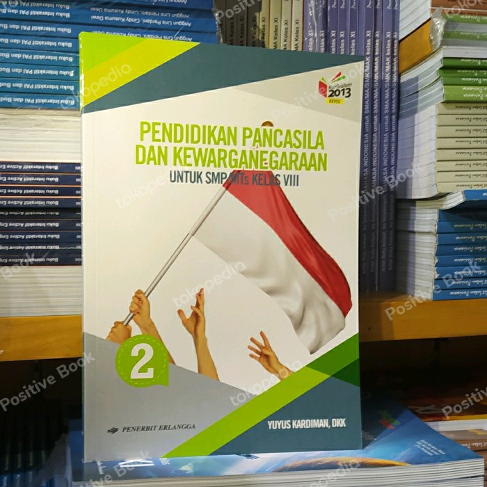 DISKON SPESIAL PPKN KELAS 8 K13 ERLANGGA TERMURAH