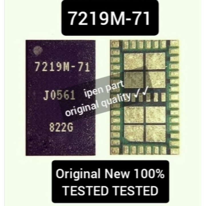 LARIS MANIS IC 7219M-71 Original New Tested 7219M 7219M71 PA A20s Samsung