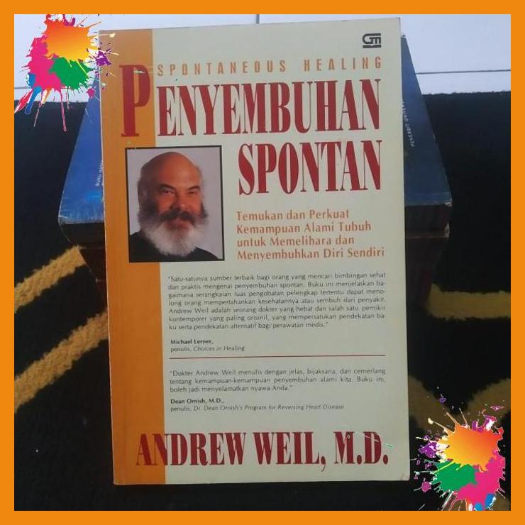 

buku ori. penyembuhan spontan. andrew weil, m. d. [nrb]