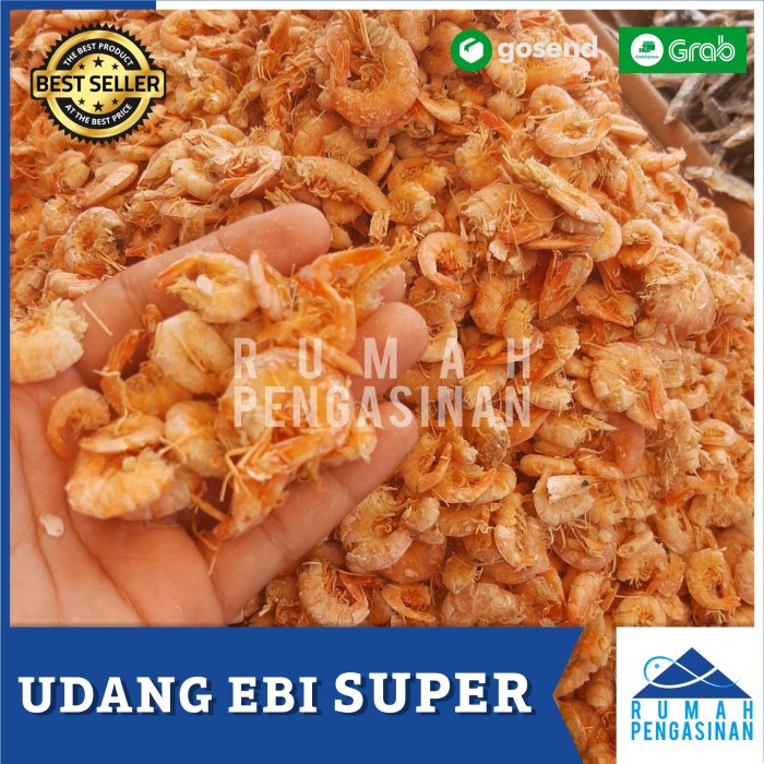 

UDANG EBI Super 500g/Udang Ebi Kualtias super/udang ebi - Ikan asin
